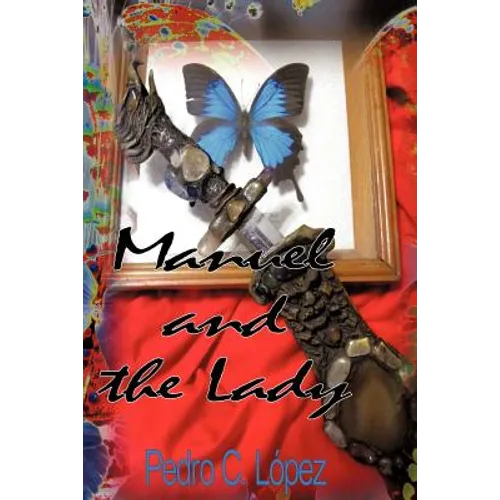 Manuel and the Lady - Paperback