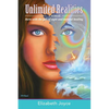 Unlimited Realities: Born with the gift of sight and natural healing - Paperback
