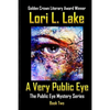 A Very Public Eye: Book Two in The Public Eye Mystery Series - Paperback