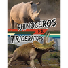 Rhinoceros vs. Triceratops - Paperback