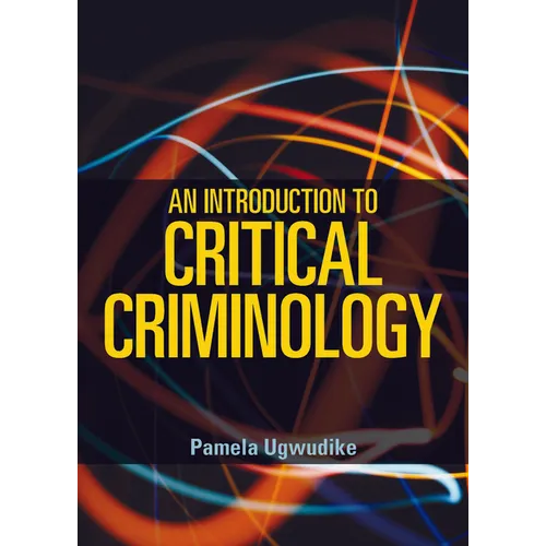 An Introduction to Critical Criminology - Paperback