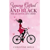 Young, Gifted and Black: The Quarter Life Crisis - Paperback