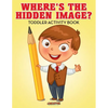 Where's The Hidden Image? Toddler Activity Book - Paperback