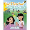Can I Push You?: A story about a forever friendship, standing up to bullies, and an act of kindness - Paperback