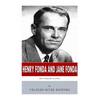 Henry Fonda and Jane Fonda: Like Father Like Daughter - Paperback