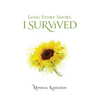 Long Story Short, I Survived - Paperback