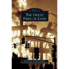 Great Fires of Lynn - Hardcover