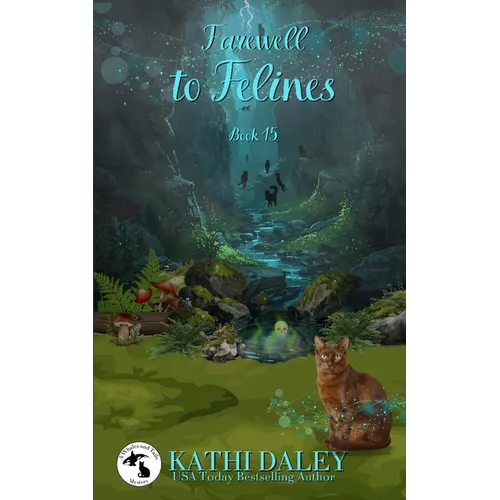 Farewell to Felines - Paperback