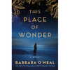 This Place of Wonder - Hardcover
