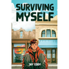 Surviving Myself - Paperback