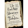 The Bad-Ass Librarians of Timbuktu - Paperback