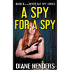 A Spy For A Spy - Paperback