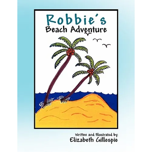 Robbie's Beach Adventure - Paperback