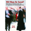Will Many Be Saved?: What Vatican II Actually Teaches and Its Implications for the New Evangelization - Paperback