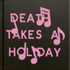 Darin Mickey: Death Takes a Holiday - Hardcover
