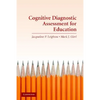 Cognitive Diagnostic Assess for Edu - Paperback