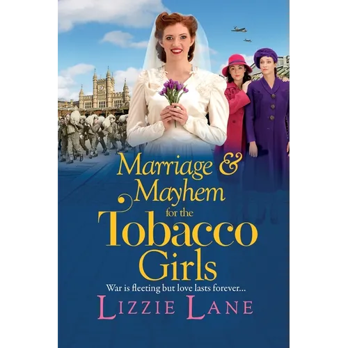Marriage and Mayhem for the Tobacco Girls - Paperback