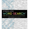 Stress Less Word Search: 100 Word Search Puzzles for Fun and Relaxation - Paperback