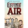 Excitement in the Air: The Voices of NW Wrestling, Volume 1 - Paperback