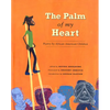 The Palm of My Heart: Poetry by African American Children - Paperback