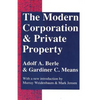 The Modern Corporation and Private Property - Paperback