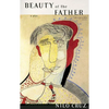 Beauty of the Father - Paperback
