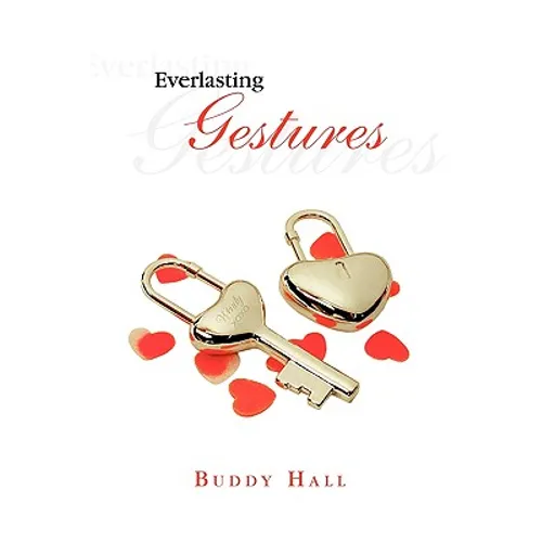 Everlasting Gestures - Paperback