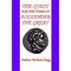 The Quest for the Tomb of Alexander the Great (Second Edition) - Paperback