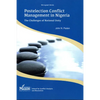 Postelection Conflict Management in Nigeria: The Challenges of National Unity - Paperback