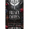 Rebel Bitten - Paperback