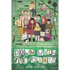 The Crims #2: Down with the Crims! - Paperback