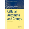 Cellular Automata and Groups - Hardcover