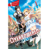 The Hero Is Overpowered But Overly Cautious, Vol. 1 (Light Novel): Volume 1 - Paperback