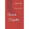 Words Forgotten: Poetry from the Broken Girl - Paperback
