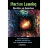 Machine Learning: Algorithms and Applications - Paperback