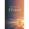 30 days of Hymn - Paperback