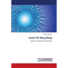 Used Oil Recycling - Paperback