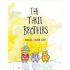 The Three Brothers - Hardcover