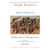 Spaced, Displaced: Déplacements Dégagements - Paperback