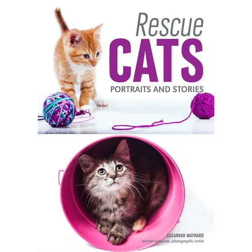 Rescue Cats: Portraits & Stories - Paperback