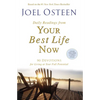 Daily Readings from Your Best Life Now: 90 Devotions for Living at Your Full Potential - Paperback