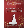 A Nefarious Engagement - Hardcover
