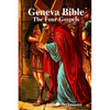 Geneva Bible: The Four Gospels - Paperback