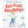 Quiet Please, Owen McPhee! - Paperback