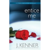 Entice Me - Paperback