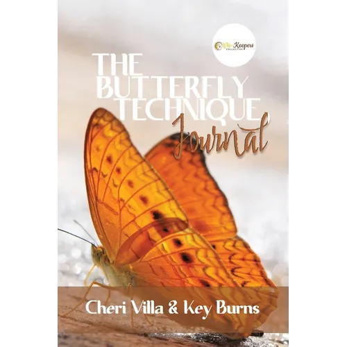 The Butterfly Technique Journal - Paperback