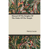 Manual of the Knights of the Order of the Temple - Paperback