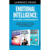 Emotional Intelligence: Includes 3 Manuscripts Cognitive Behavioral Therapy+ Emotional Intelligence at work+ Emotional Intelligence - Paperback