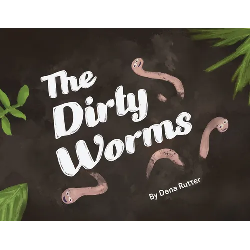 The Dirty Worms - Paperback