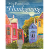 Mrs. Potts Finds Thanksgiving: A story inspired by Dickens' classic, A Christmas Carol - Hardcover